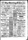 Evening News (Waterford) Wednesday 03 January 1906 Page 1
