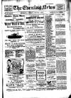 Evening News (Waterford) Tuesday 01 January 1907 Page 1