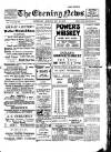 Evening News (Waterford) Monday 13 May 1907 Page 1