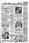 Evening News (Waterford) Saturday 01 June 1907 Page 1