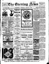 Evening News (Waterford) Thursday 06 January 1910 Page 1