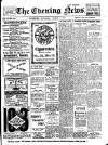 Evening News (Waterford) Saturday 05 March 1910 Page 1