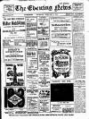 Evening News (Waterford) Thursday 02 February 1911 Page 1