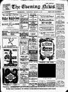 Evening News (Waterford) Wednesday 01 March 1911 Page 1