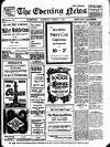 Evening News (Waterford) Saturday 04 March 1911 Page 1