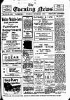 Evening News (Waterford) Thursday 07 September 1911 Page 1