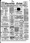 Evening News (Waterford) Monday 06 November 1911 Page 1
