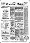 Evening News (Waterford) Tuesday 05 December 1911 Page 1