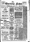 Evening News (Waterford) Tuesday 02 January 1912 Page 1