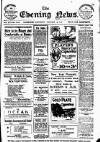 Evening News (Waterford) Saturday 06 January 1912 Page 1