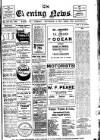 Evening News (Waterford) Tuesday 03 September 1912 Page 1