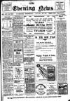 Evening News (Waterford) Wednesday 22 January 1913 Page 1