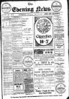 Evening News (Waterford) Saturday 17 May 1913 Page 1