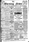 Evening News (Waterford) Monday 01 September 1913 Page 1