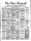 Oban Telegraph and West Highland Chronicle Friday 24 February 1888 Page 1