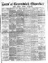 Greenwich and Deptford Observer Saturday 06 December 1879 Page 1