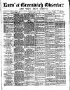 Greenwich and Deptford Observer Saturday 07 February 1880 Page 1