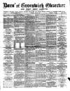 Greenwich and Deptford Observer Saturday 29 May 1880 Page 1