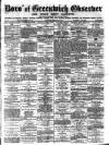 Greenwich and Deptford Observer Saturday 26 February 1881 Page 1