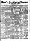Greenwich and Deptford Observer Saturday 05 November 1881 Page 1