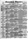 Greenwich and Deptford Observer Saturday 01 July 1882 Page 1