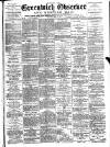 Greenwich and Deptford Observer Saturday 02 September 1882 Page 1