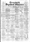 Greenwich and Deptford Observer Friday 23 January 1885 Page 1