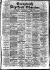 Greenwich and Deptford Observer Friday 13 March 1885 Page 1