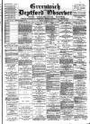 Greenwich and Deptford Observer Friday 22 January 1886 Page 1