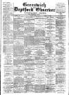 Greenwich and Deptford Observer Friday 12 March 1886 Page 1