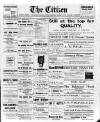 Citizen (Letchworth) Saturday 31 August 1907 Page 1