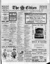 Citizen (Letchworth) Saturday 13 May 1911 Page 1
