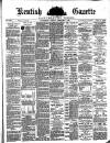 Kentish Gazette Tuesday 01 February 1887 Page 1