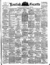 Kentish Gazette Tuesday 04 October 1887 Page 1