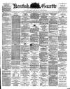 Kentish Gazette Saturday 10 May 1890 Page 1