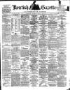Kentish Gazette Saturday 21 June 1890 Page 1