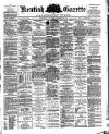 Kentish Gazette Saturday 20 December 1890 Page 1