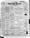 Guernsey Evening Press and Star Tuesday 09 July 1901 Page 1