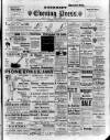 Guernsey Evening Press and Star Friday 13 June 1913 Page 1