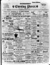 Guernsey Evening Press and Star Friday 08 August 1913 Page 1