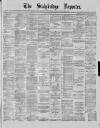 Stalybridge Reporter Saturday 11 July 1874 Page 1