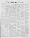 Stalybridge Reporter Saturday 26 August 1876 Page 1