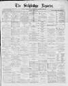 Stalybridge Reporter Saturday 05 January 1878 Page 1