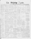 Stalybridge Reporter Saturday 19 January 1878 Page 1