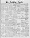 Stalybridge Reporter Saturday 01 May 1880 Page 1