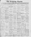 Stalybridge Reporter Saturday 01 January 1887 Page 1