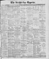 Stalybridge Reporter Saturday 29 January 1887 Page 1