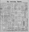 Stalybridge Reporter Saturday 12 November 1892 Page 1