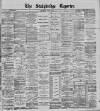 Stalybridge Reporter Saturday 04 April 1896 Page 1