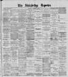 Stalybridge Reporter Saturday 24 February 1900 Page 1
